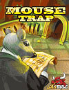 Mouse Trap 2011