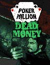 Poker Dead Money
