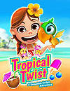 Tropical Twist