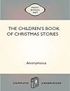 The Childrens Book of Christmas Stories