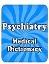 waptrick.com Psychiatric Dictionary