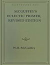 McGuffeys Eclectic Primer Revised Edition