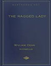 The Ragged Lady