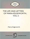 The Life and Letters of Maria Edgeworth 2
