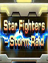 Star Fighters Storm Raid