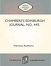 Chamberss Edinburgh Journal No 445