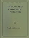 The Law and Lawyers of Pickwick