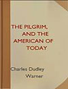 The Pilgrim and the American of Today