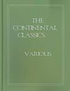 The Continental Classics Volume XVIII