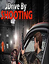 Drive By Shooting 3D