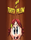 Tooth Under Pillow