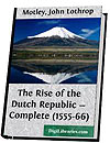 The Rise of the Dutch Republic 1555