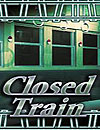 Escape Closed Train