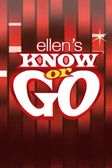 Ellens Know or Go