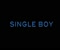 Single Boy Video klip