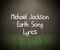 Earth Song With Lyrics Video Clip
