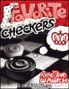 Favorite Checkers